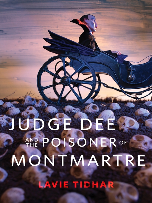 Imagen de portada para Judge Dee and the Poisoner of Montmartre